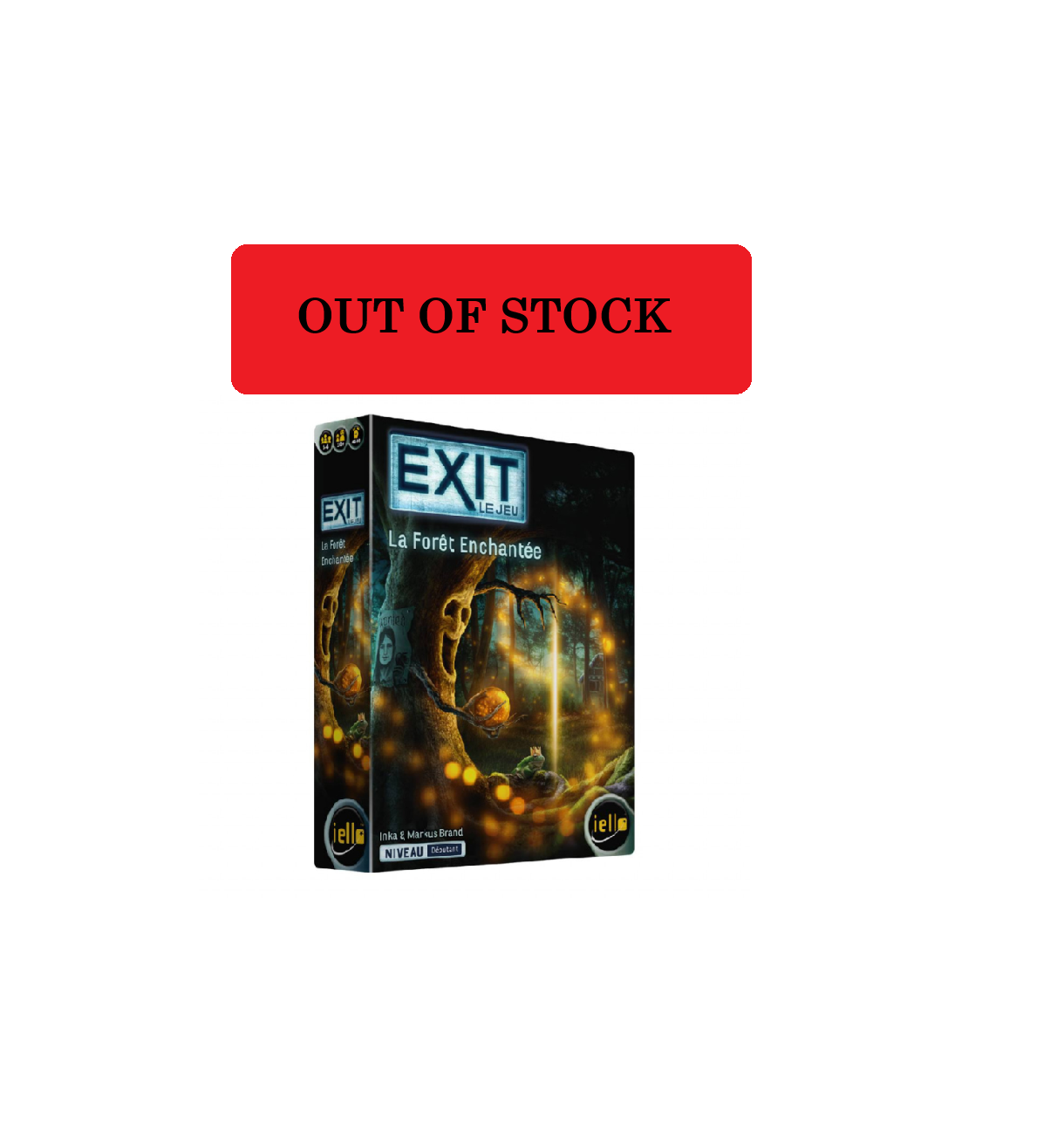 EXIT LA FORET ENCHANTEE